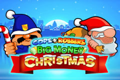 Cops 'n' Robbers Big Money Christmas