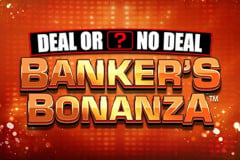 Deal or No Deal Banker's Bonanza