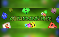 40 Burning Dice