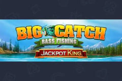 Big Catch Bass Fishing Jackpot King