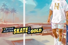 Nyjah Huston: Skate for Gold